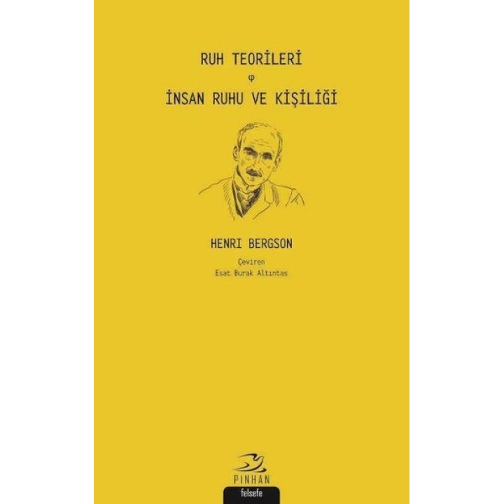 Ruh Teorileri - İnsan Ruhu ve Kişiliği