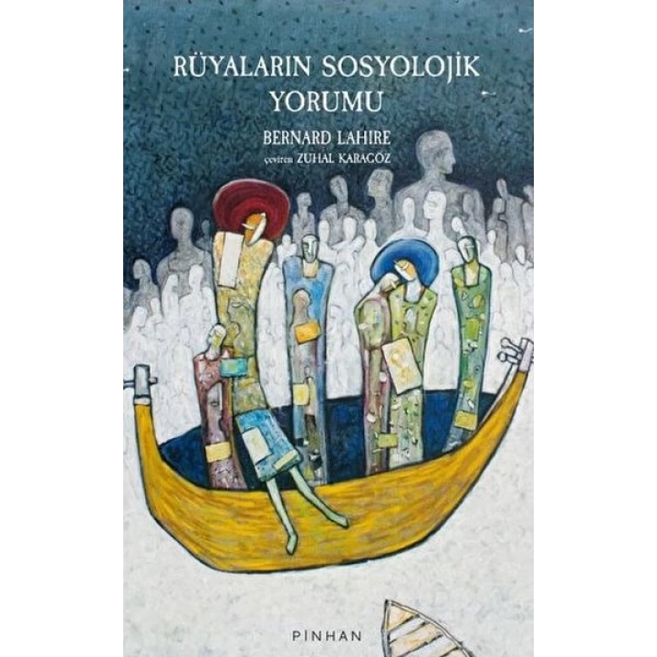 Rüyaların Sosyolojik Yorumu