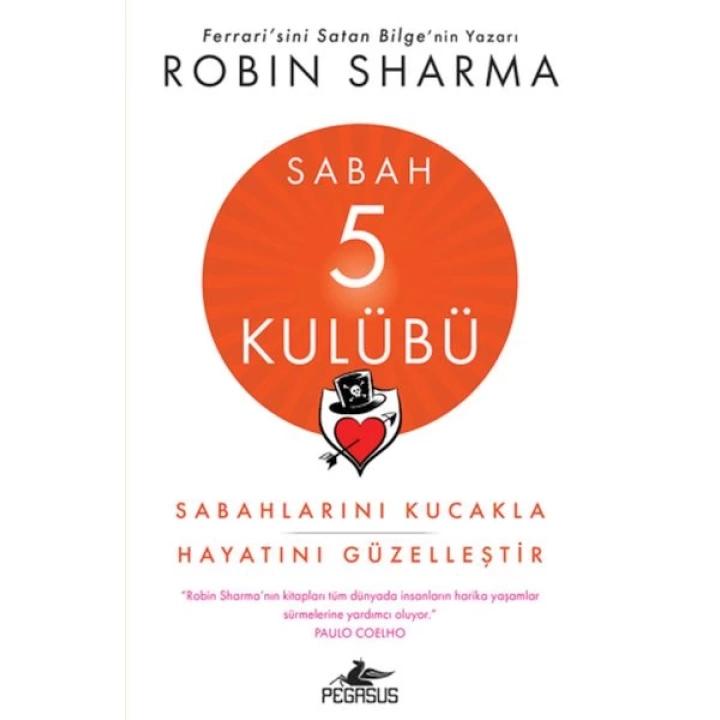 Sabah 5 Kulübü: Sabahlarını Kucakla Hayatını Güzelleştir