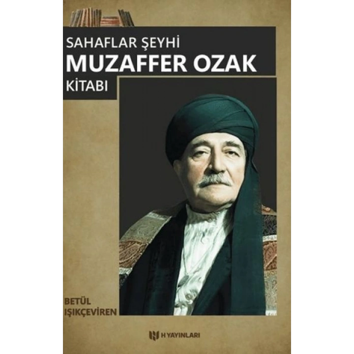 Sahaflar Şeyhi Muzaffer Ozak Kitabı