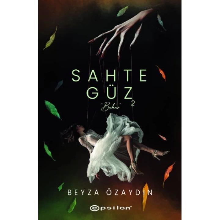 Sahte Güz 2