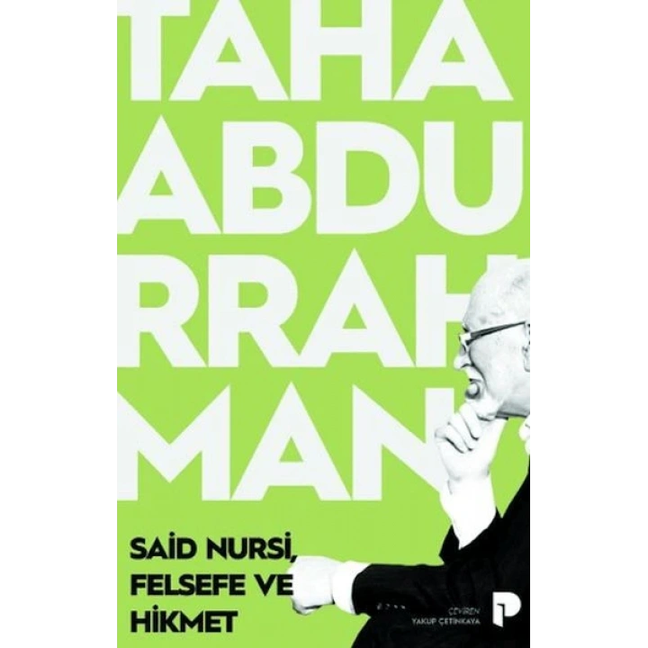 Said Nursi, Felsefe ve Hikmet