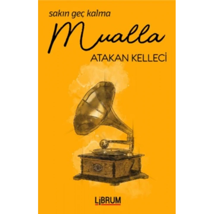 Sakın Geç Kalma Mualla