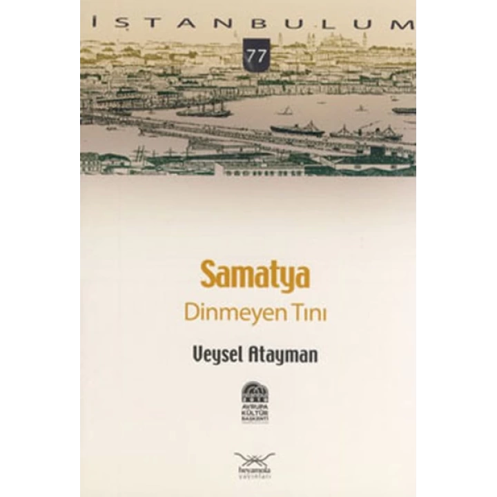 Samatya Dinmeyen Tını-77