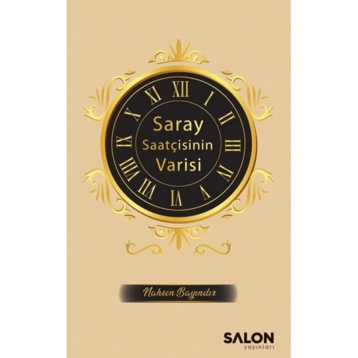 Saray Saatçisinin Varisi