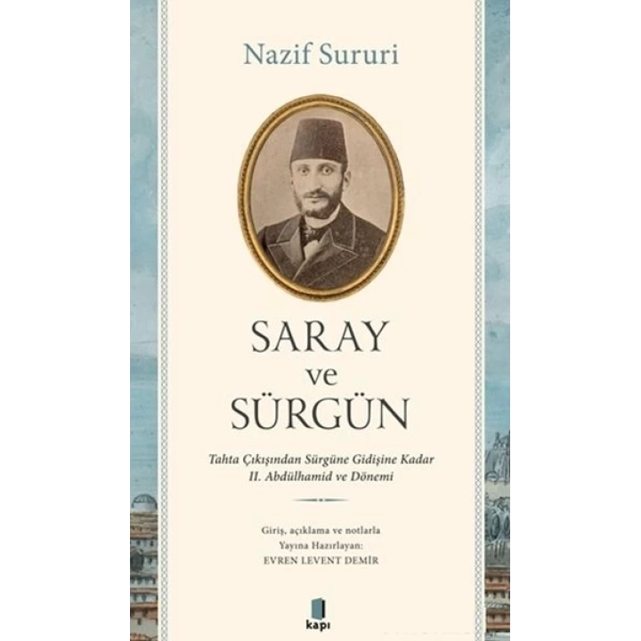 Saray ve Sürgün