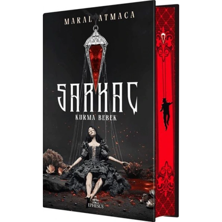 Sarkaç 1: Kurma Bebek - Yan Boyamalı (Ciltli)