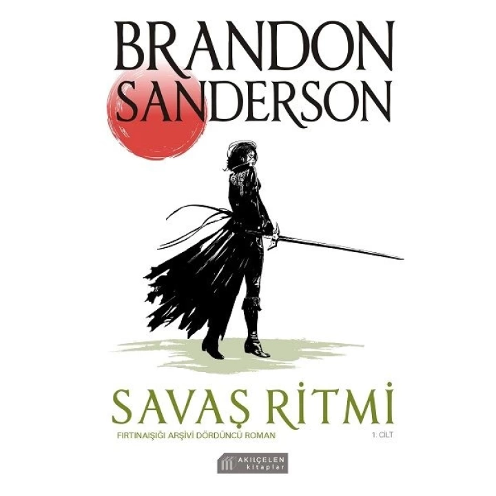 Savaş Ritmi Fırtınaışığı Arşivi Dördüncü 1. Cilt