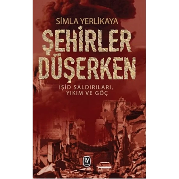 Şehirler Düşerken