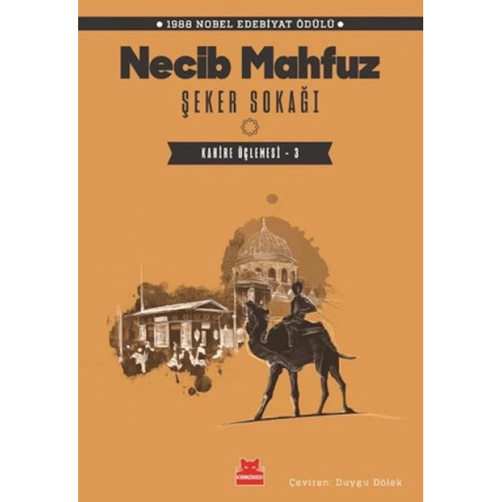Şeker Sokağı - Kahire Üçlemesi 3