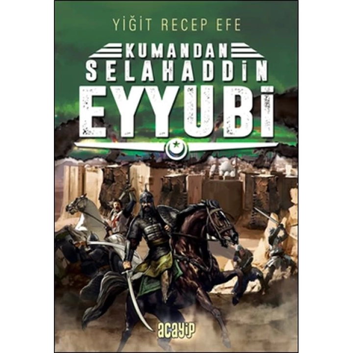 Selahaddin Eyyubi - Kumandan 9