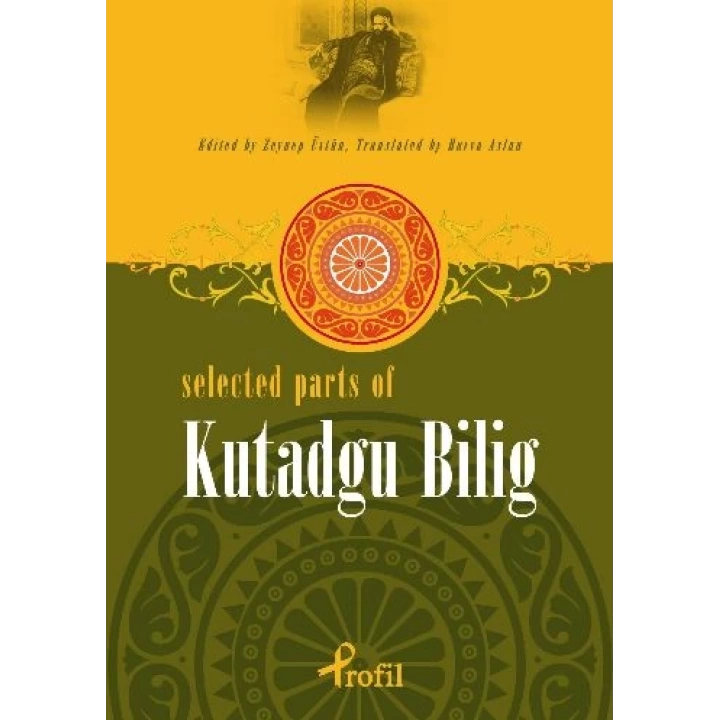 Selected Parts Of Kutadgu Bilig