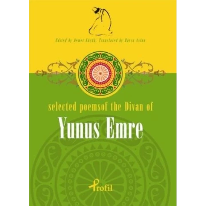 Selected Poems of The Divan of Yunus Emre
