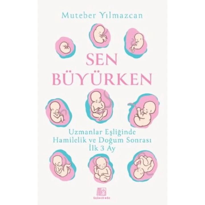 Sen Büyürken