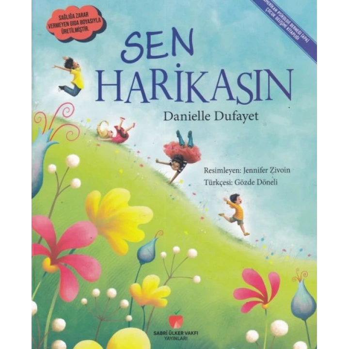 Sen Harikasın
