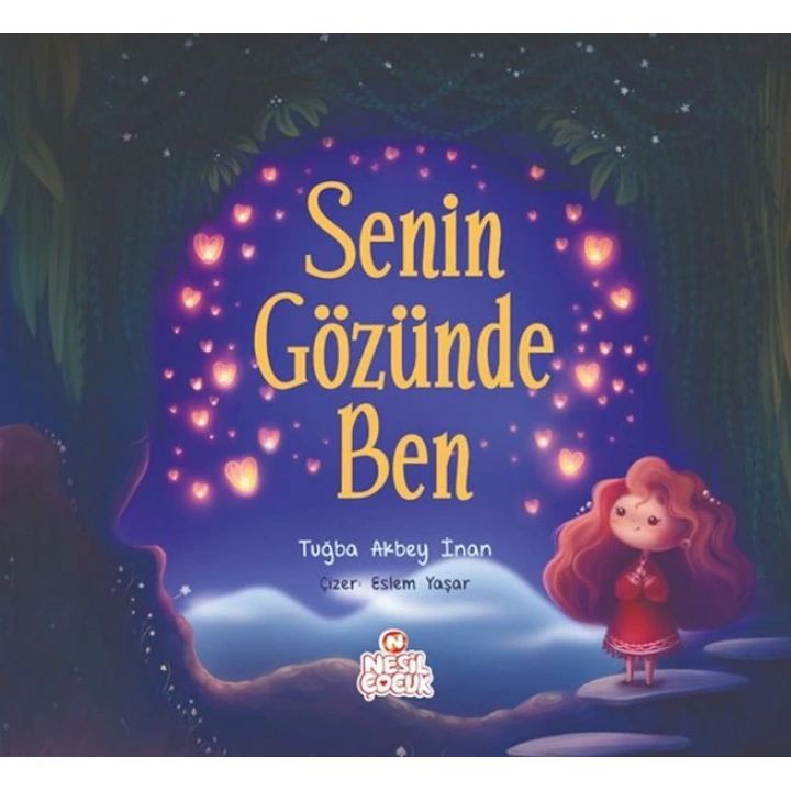 Senin Gözünde Ben