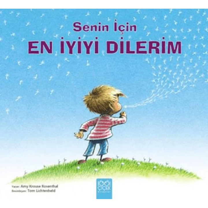 Senin İçin En İyiyi Dilerim