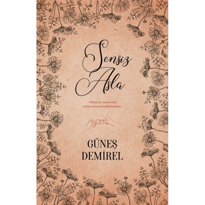 Sensiz Asla!