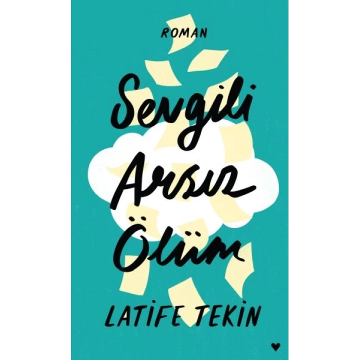Sevgili Arsız Ölüm - Ciltli