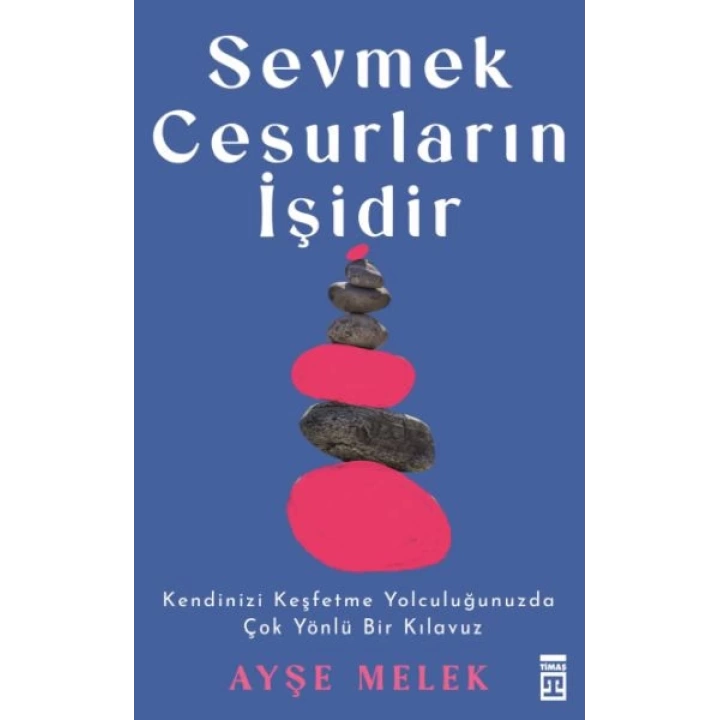 Sevmek Cesurların İşidir