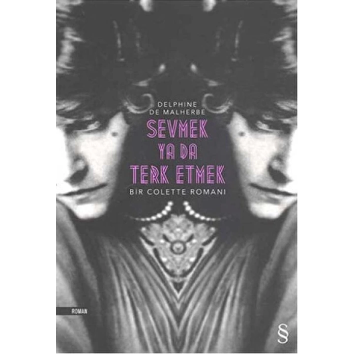 Sevmek Ya Da Terk Etmek Delphine De Malherbe