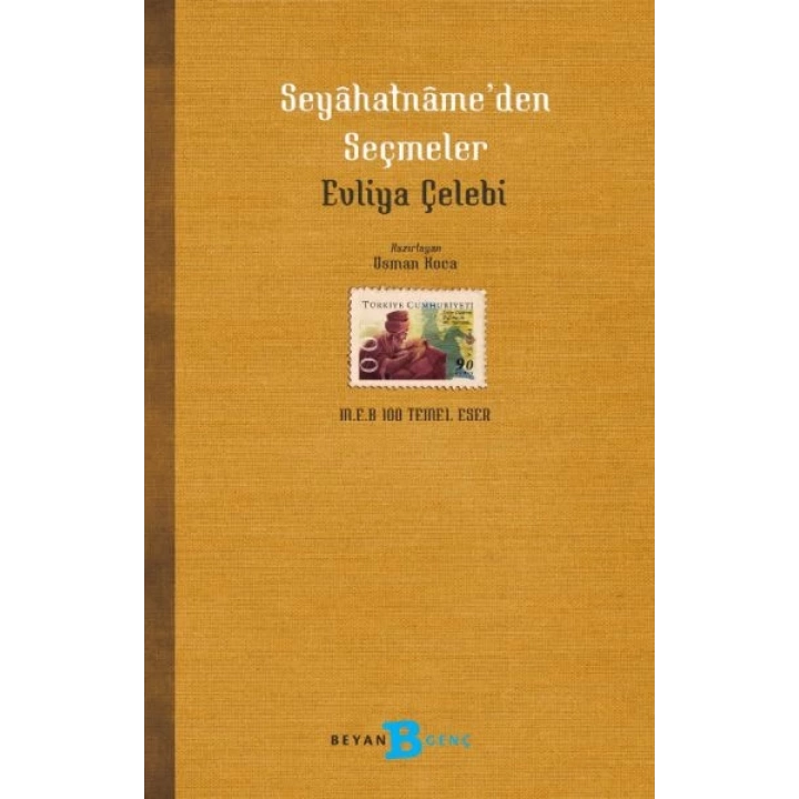 Seyahatname’den Seçmeler