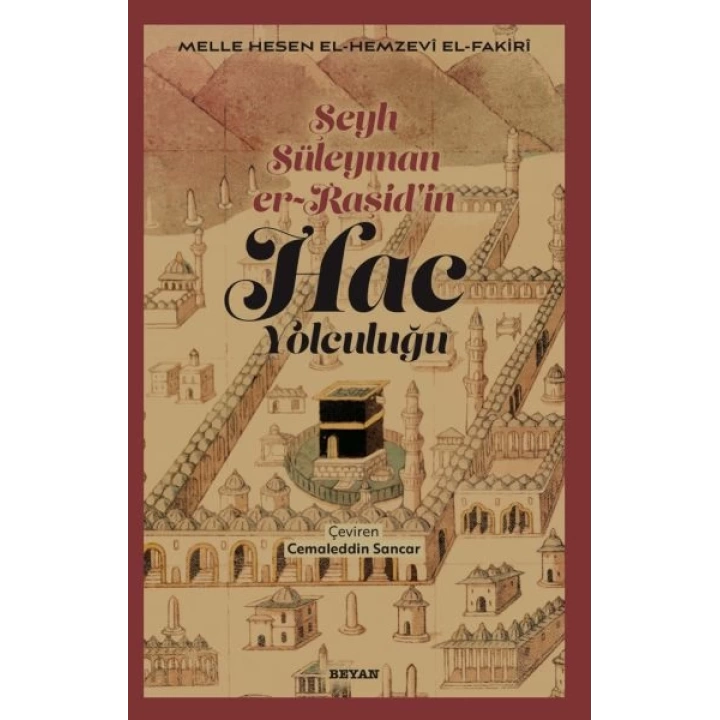 Şeyh Süleyman er-Raşidin Hac Yolculuğu