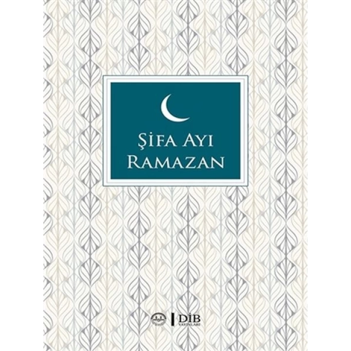 Şifa Ayı Ramazan