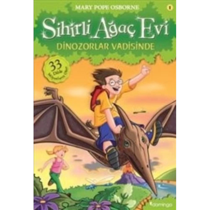 Sihirli Ağaç Evi 01 - Dinozorlar Vadisinde