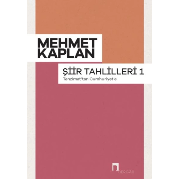 Şiir Tahlilleri-1 Tanzimattan Cumhuriyete