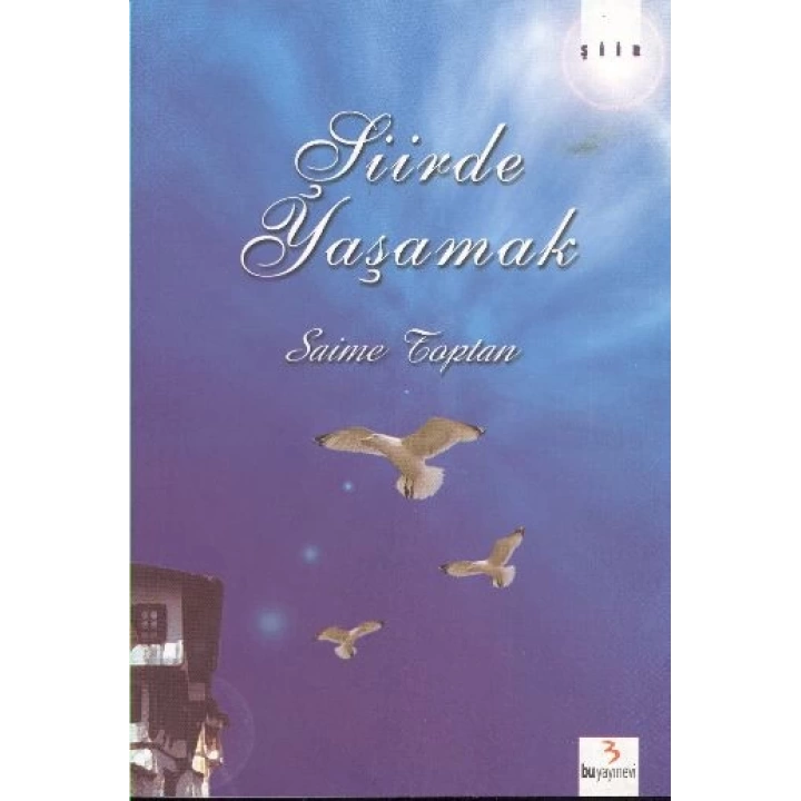Şiirde Yaşamak