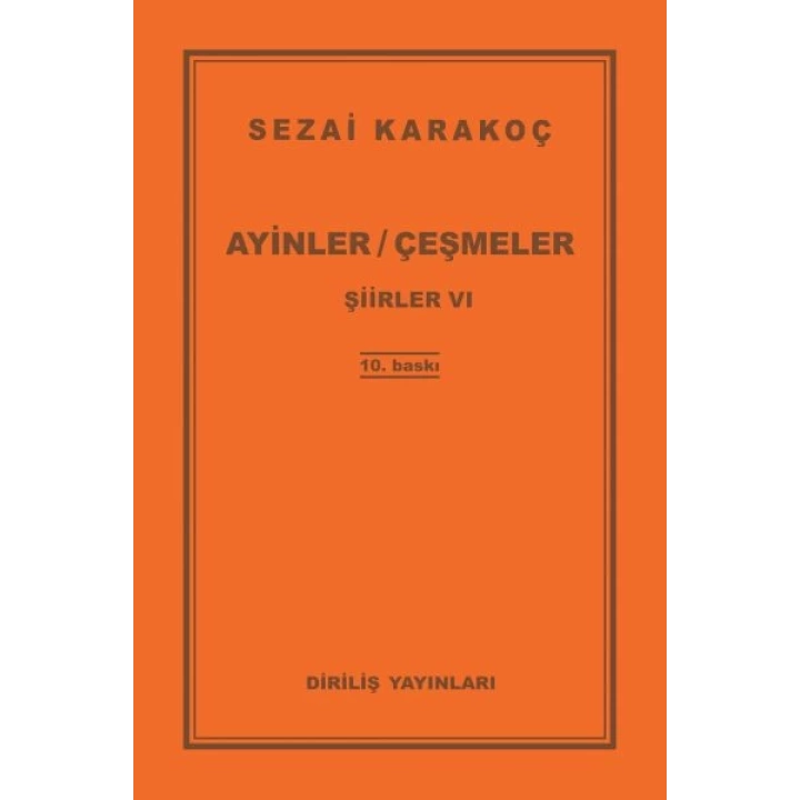 Şiirler 6 - Ayinler Çeşmeler