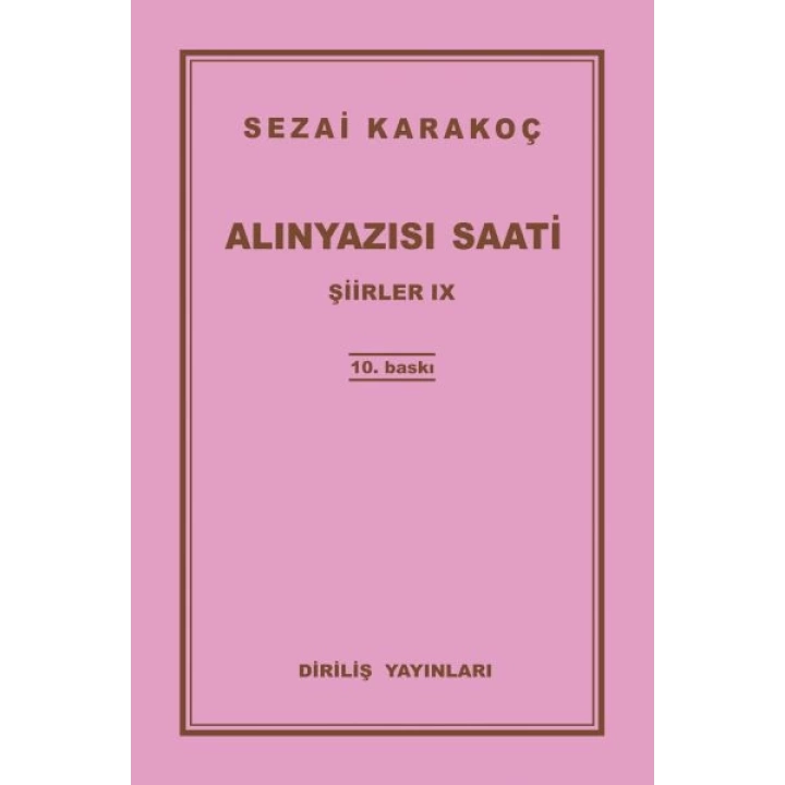 Şiirler 9 - Alınyazısı Saati