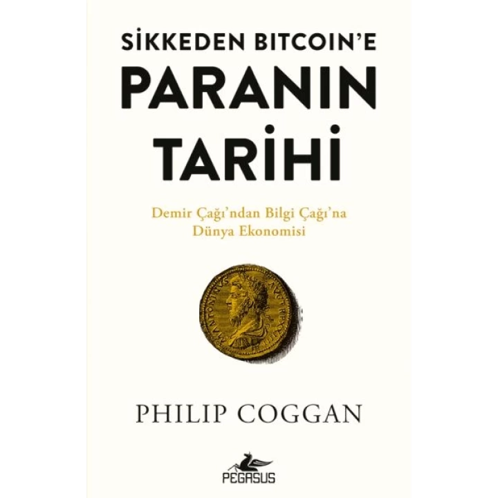 Sikkeden Bıtcoın’e Paranın Tarihi
