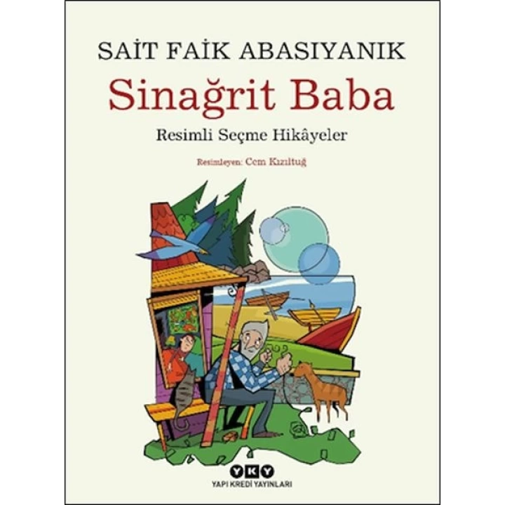 Sinağrit Baba Resimli Seçme Hikâyeler