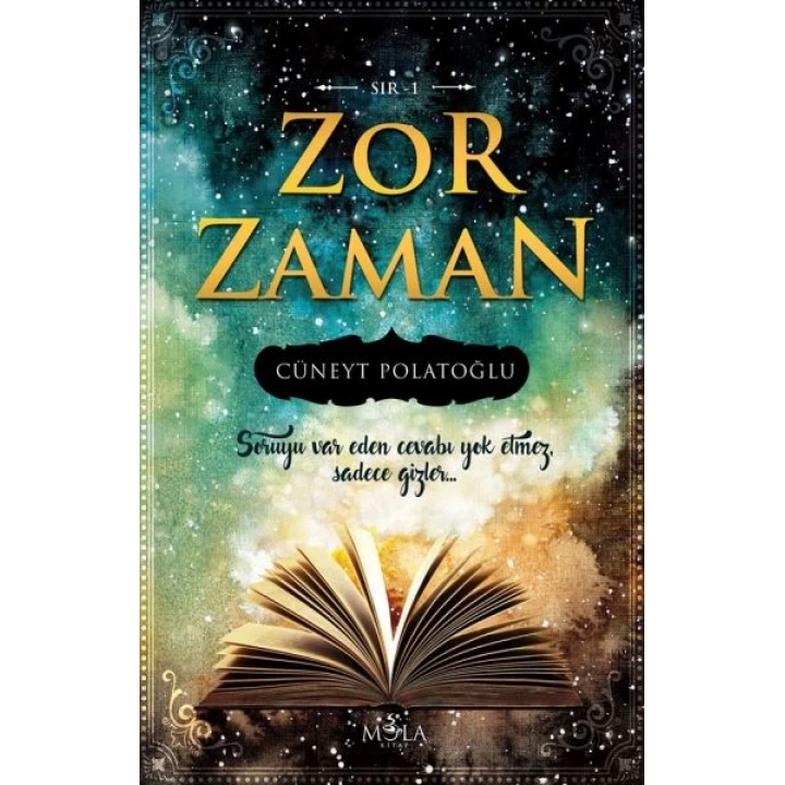 Sır 01 - Zor Zaman