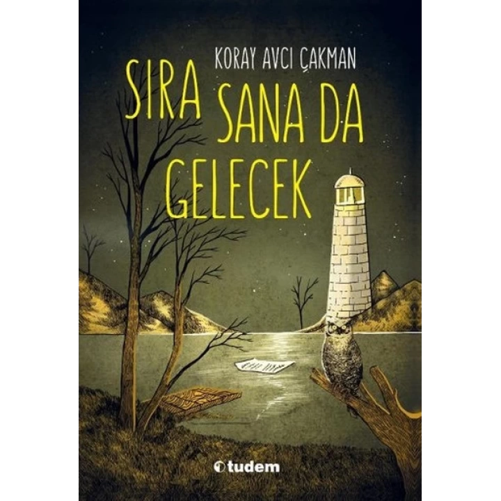 Sıra Sana Da Gelecek