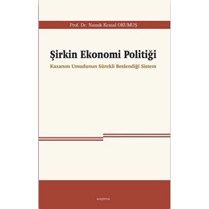 Şirkin Ekonomi Politiği
