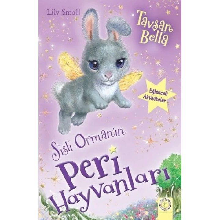 Sisli Ormanın Peri Hayvanları-Tavşan Bella