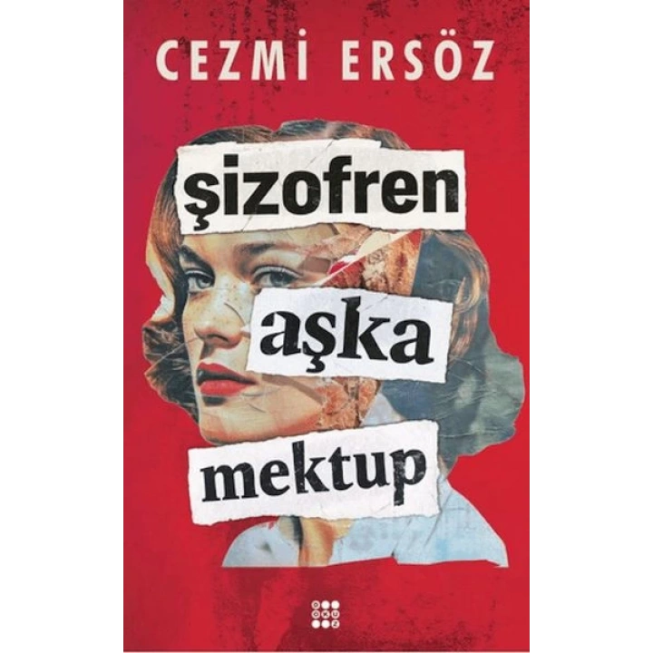 Şizofren Aşka Mektup