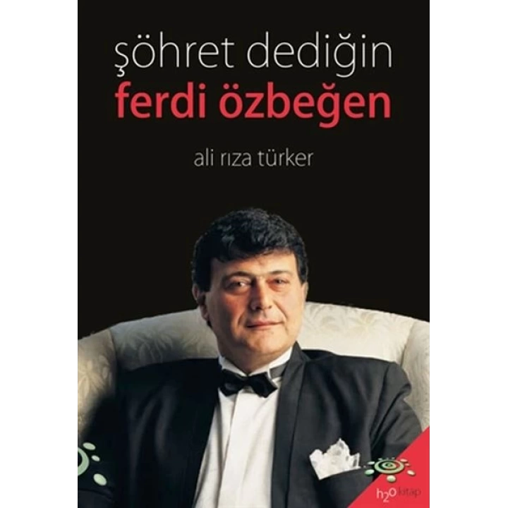 Şöhret Dediğin - Ferdi Özbeğen