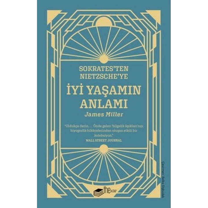 Sokratesten Nietzscheye İyi Yaşamın Anlamı