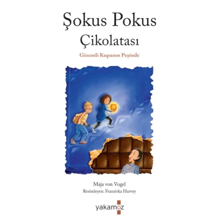 Şokus Pokus Çikolatası 1 - Gizemli Kupanın Peşinde