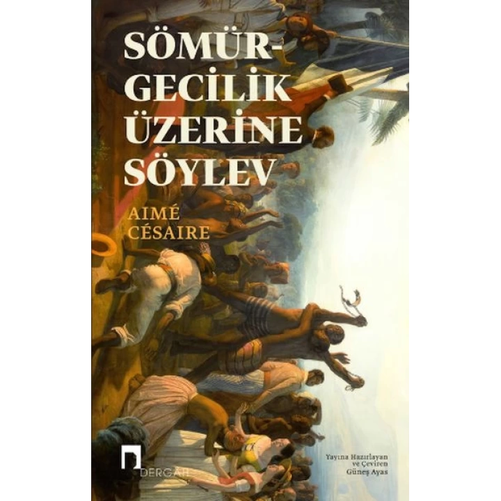 Sömürgecilik Üzerine Söylev