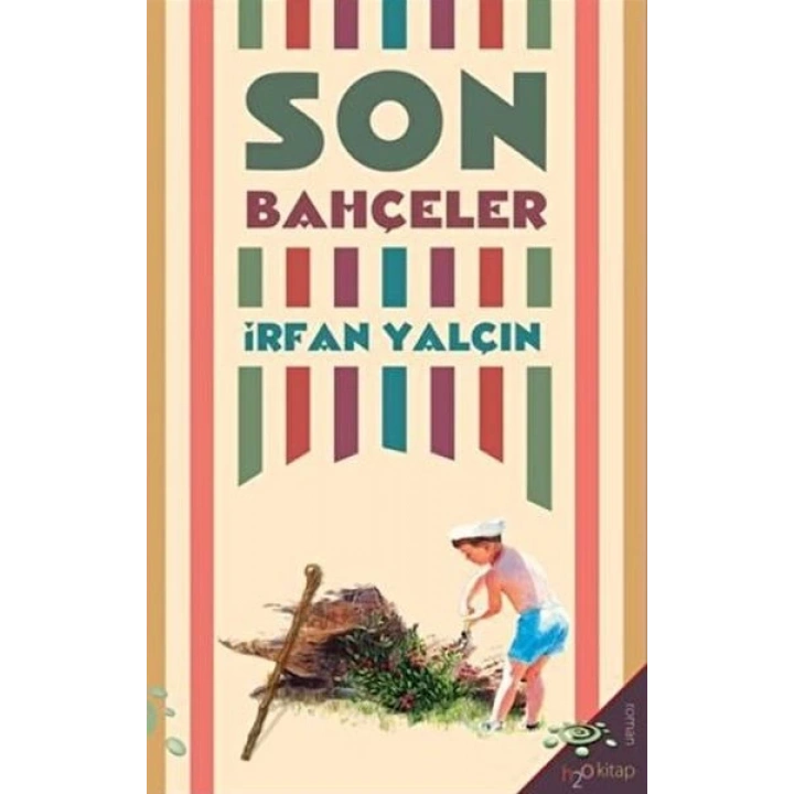 Son Bahçeler