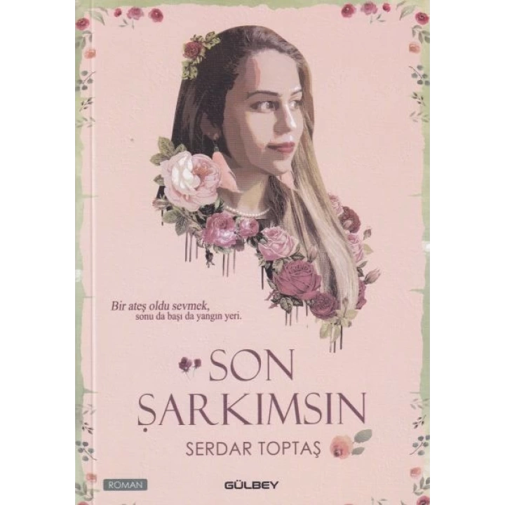 Son Şarkımsın