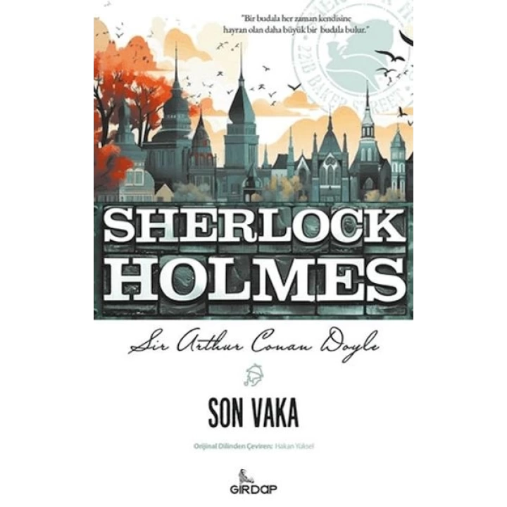 Son Vaka - Sherlock Holmes    