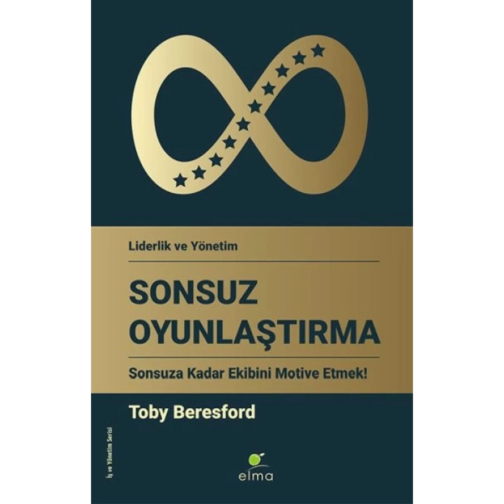 Sonsuz Oyunlaştırma - Sonsuza Kadar Ekibini Motive Etmek!