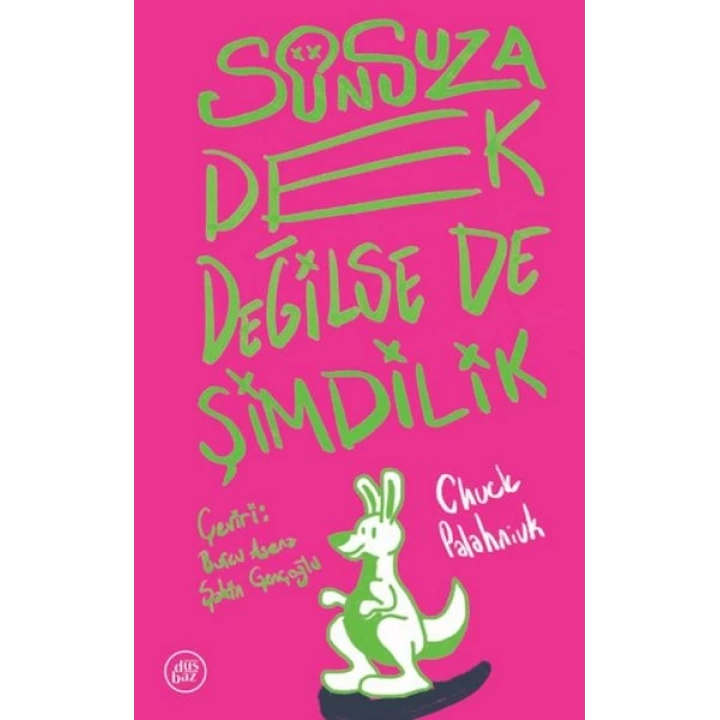 Sonsuza Dek Değilse De Şimdilik