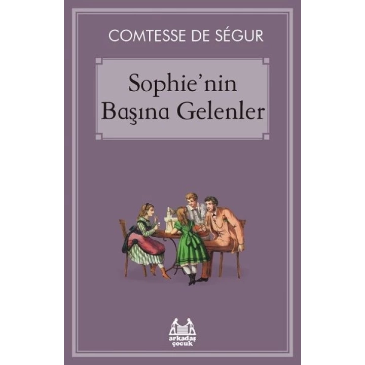 Sophie’nin Başına Gelenler